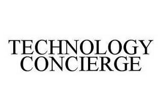 TECHNOLOGY CONCIERGE