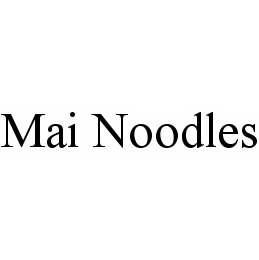 MAI NOODLES