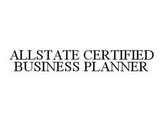 ALLSTATE CERTIFIED BUSINESS PLANNER