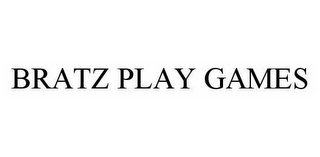 BRATZ PLAY GAMES