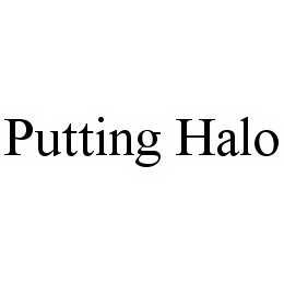 PUTTING HALO