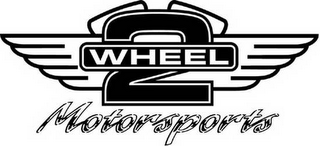 2 WHEEL MOTORSPORTS