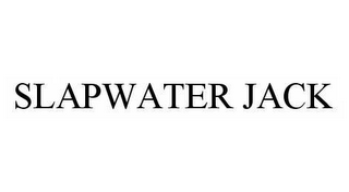 SLAPWATER JACK