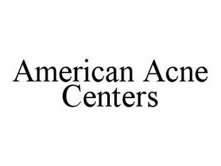 AMERICAN ACNE CENTERS