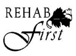 REHAB FIRST