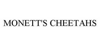 MONETT'S CHEETAHS