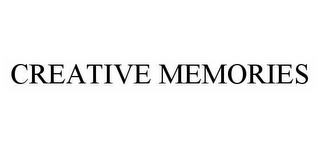 CREATIVE MEMORIES