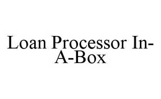 LOAN PROCESSOR IN-A-BOX