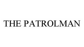 THE PATROLMAN