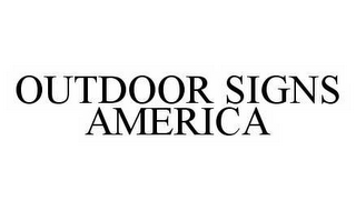 OUTDOOR SIGNS AMERICA