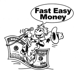 FAST EASY MONEY