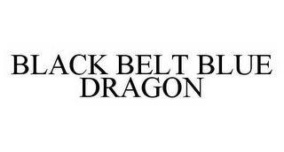 BLACK BELT BLUE DRAGON