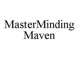 MASTERMINDING MAVEN