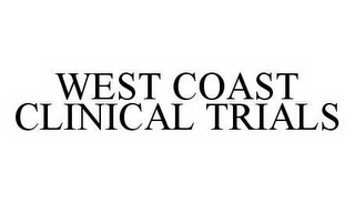 WEST COAST CLINICAL TRIALS