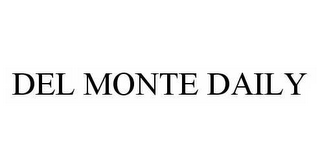 DEL MONTE DAILY