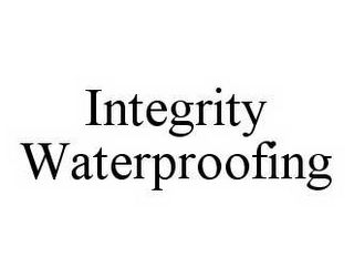 INTEGRITY WATERPROOFING