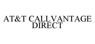 AT&T CALLVANTAGE DIRECT