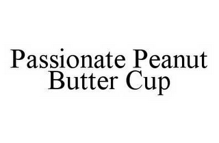 PASSIONATE PEANUT BUTTER CUP