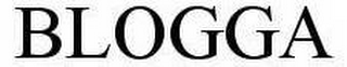 BLOGGA