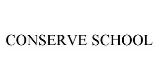 CONSERVE SCHOOL