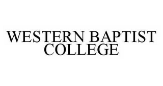 WESTERN BAPTIST COLLEGE
