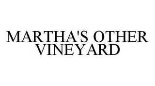 MARTHA'S OTHER VINEYARD