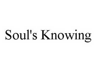 SOUL'S KNOWING