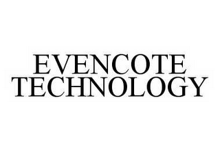 EVENCOTE TECHNOLOGY