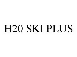 H20 SKI PLUS