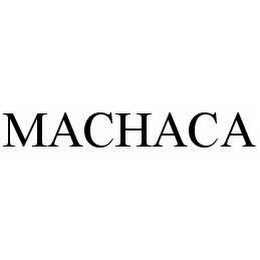 MACHACA