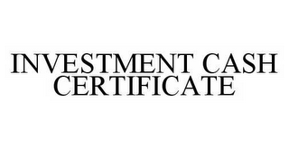 INVESTMENT CASH CERTIFICATE