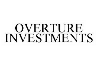 OVERTURE INVESTMENTS