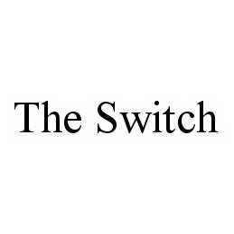 THE SWITCH