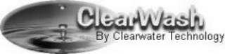 CLEARWASH BY CLEARWATER TECHNOLOGY