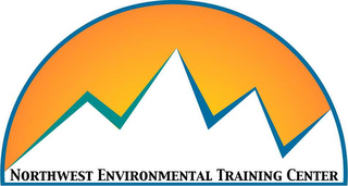 NORTHWEST ENVIRONMENTAL TRAINING CENTER