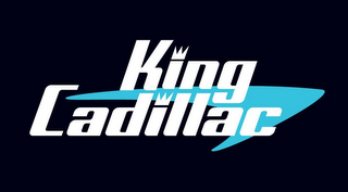 KING CADILLAC