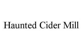 HAUNTED CIDER MILL