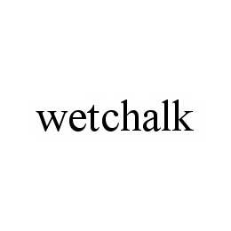 WETCHALK