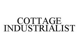 COTTAGE INDUSTRIALIST