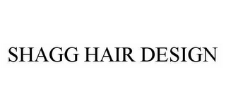 SHAGG HAIR DESIGN