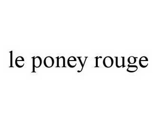 LE PONEY ROUGE