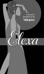 ELEXA A WOMAN'S PERSPECTIVE BY TROJAN