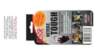 NITRILE TOUGH FITS LIKE A SECOND SKIN WEARS LIKE IRON! ATLAS GLOVE THE ORIGINAL FEEL THE DIFFERENCE TRY IT ON