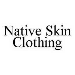 NATIVE SKIN CLOTHING