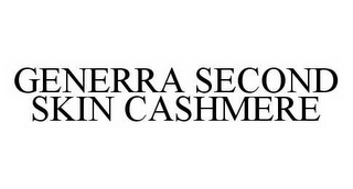 GENERRA SECOND SKIN CASHMERE