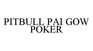 PITBULL PAI GOW POKER