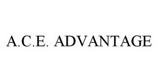 A.C.E. ADVANTAGE