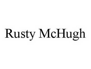 RUSTY MCHUGH