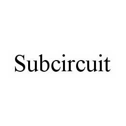 SUBCIRCUIT