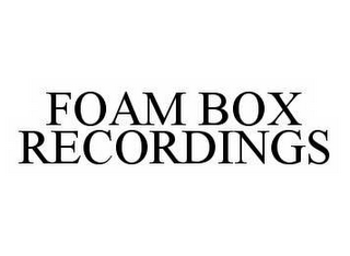 FOAM BOX RECORDINGS